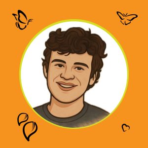 an illustration of a young man smiling. the image in inside a white circle with a yellow border. The image is on a orange background with black icons in the corners of the image. The icons are two butterflies, leaves and a heart.